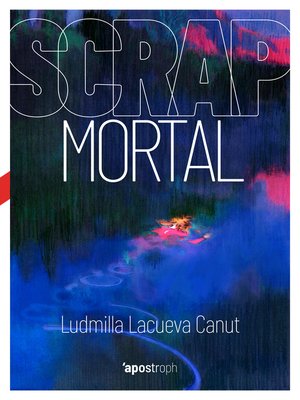 cover image of Scrap mortal
